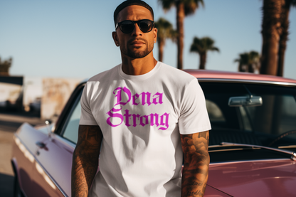 Dena Strong white short sleeve T-Shirt with bright pink DTG print