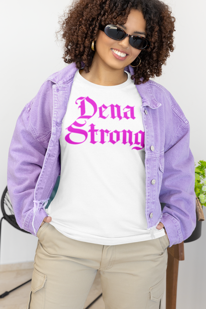 Dena Strong white short sleeve T-Shirt with bright pink DTG print